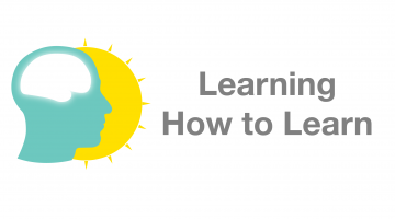 Learning How to Learn :Powerful mental tools